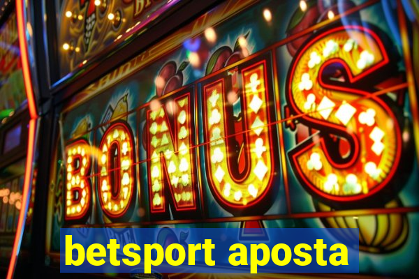 betsport aposta